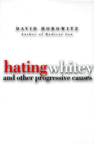 Hating Whitey
