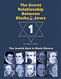 The Secret Relationship Between Blacks and Jews part one